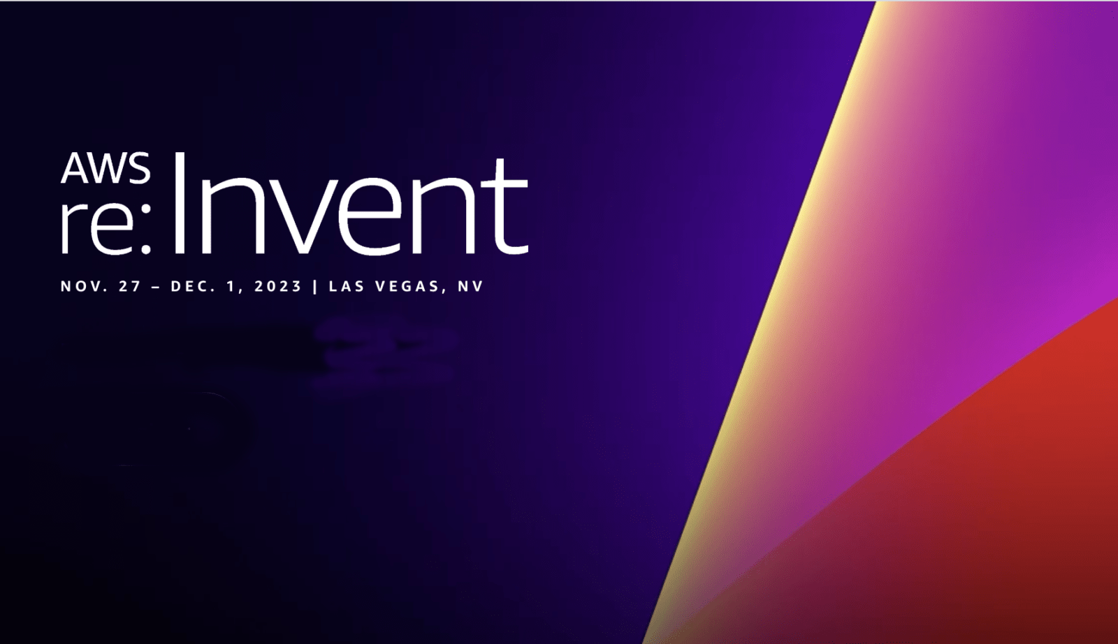 AWS re:Invent – November 27-30, 2023