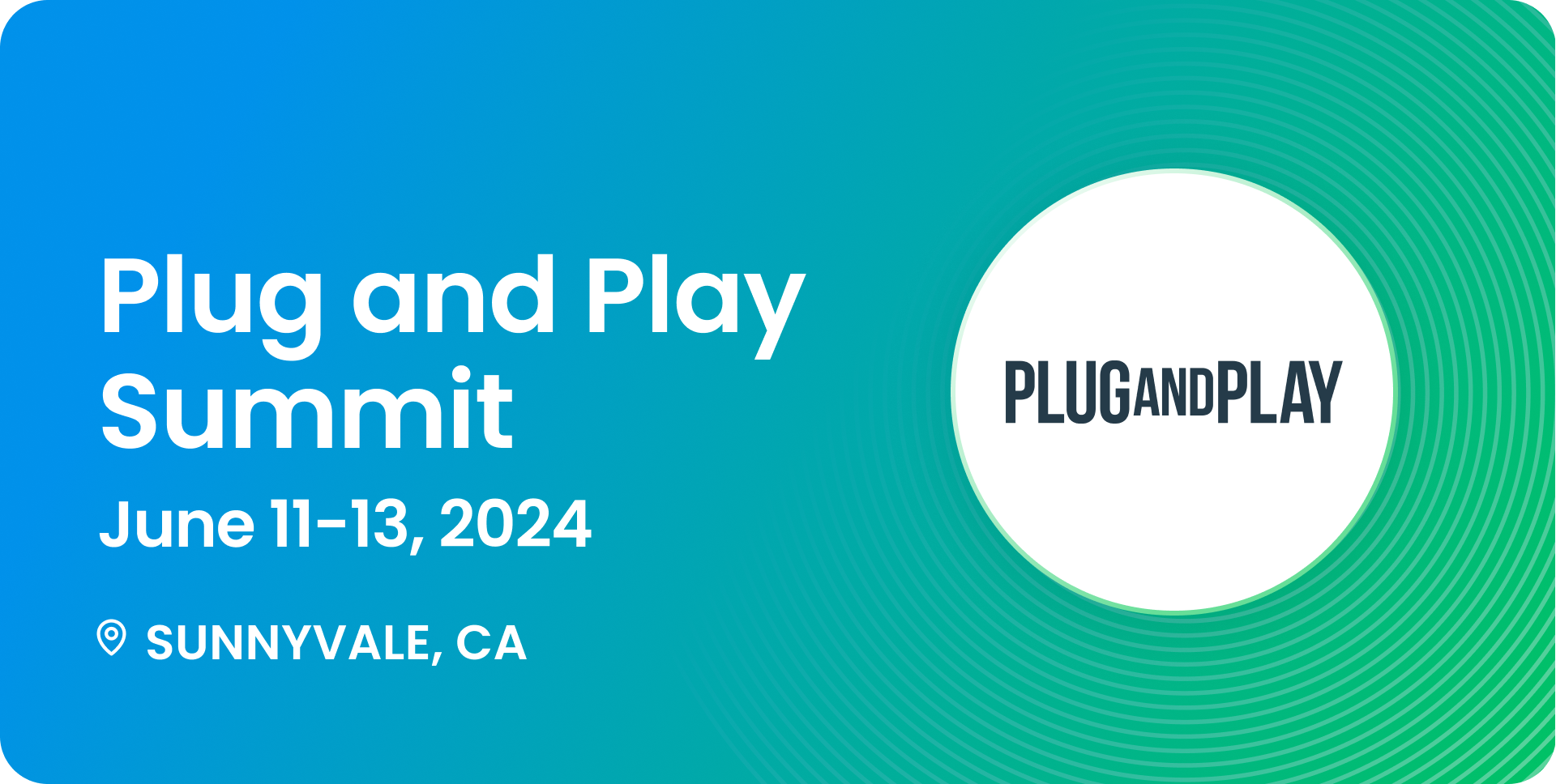 Plug and Play Summit